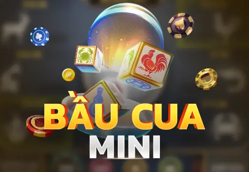 Bầu Cua Mini